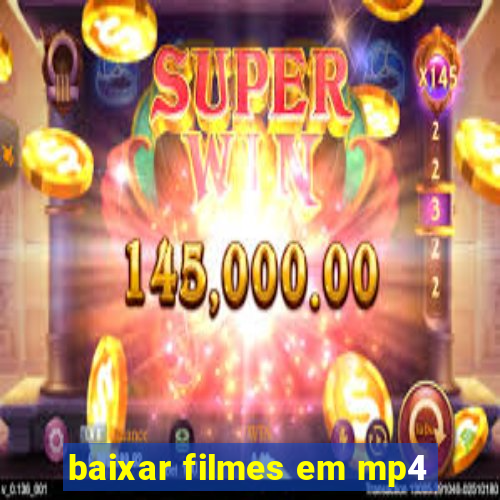 baixar filmes em mp4